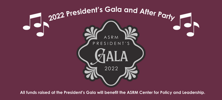 ASRM President's Gala